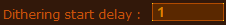 9. Dither Delay